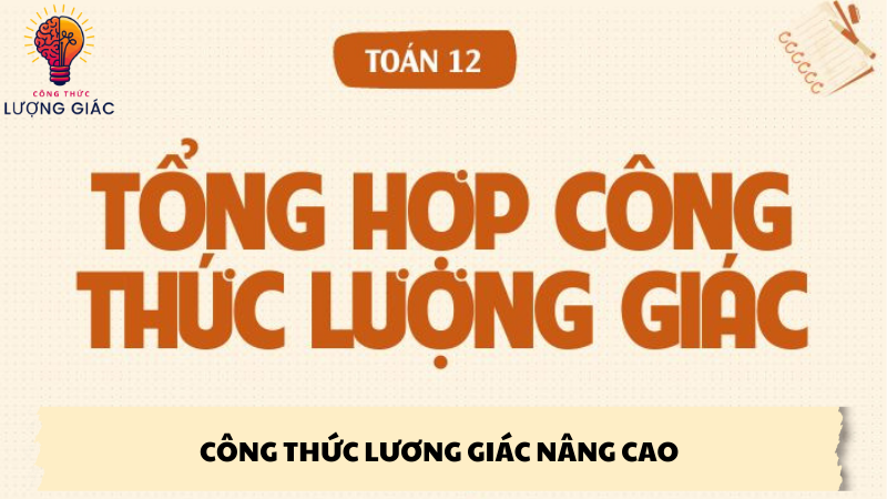 6 công thức lượng giác cơ bản